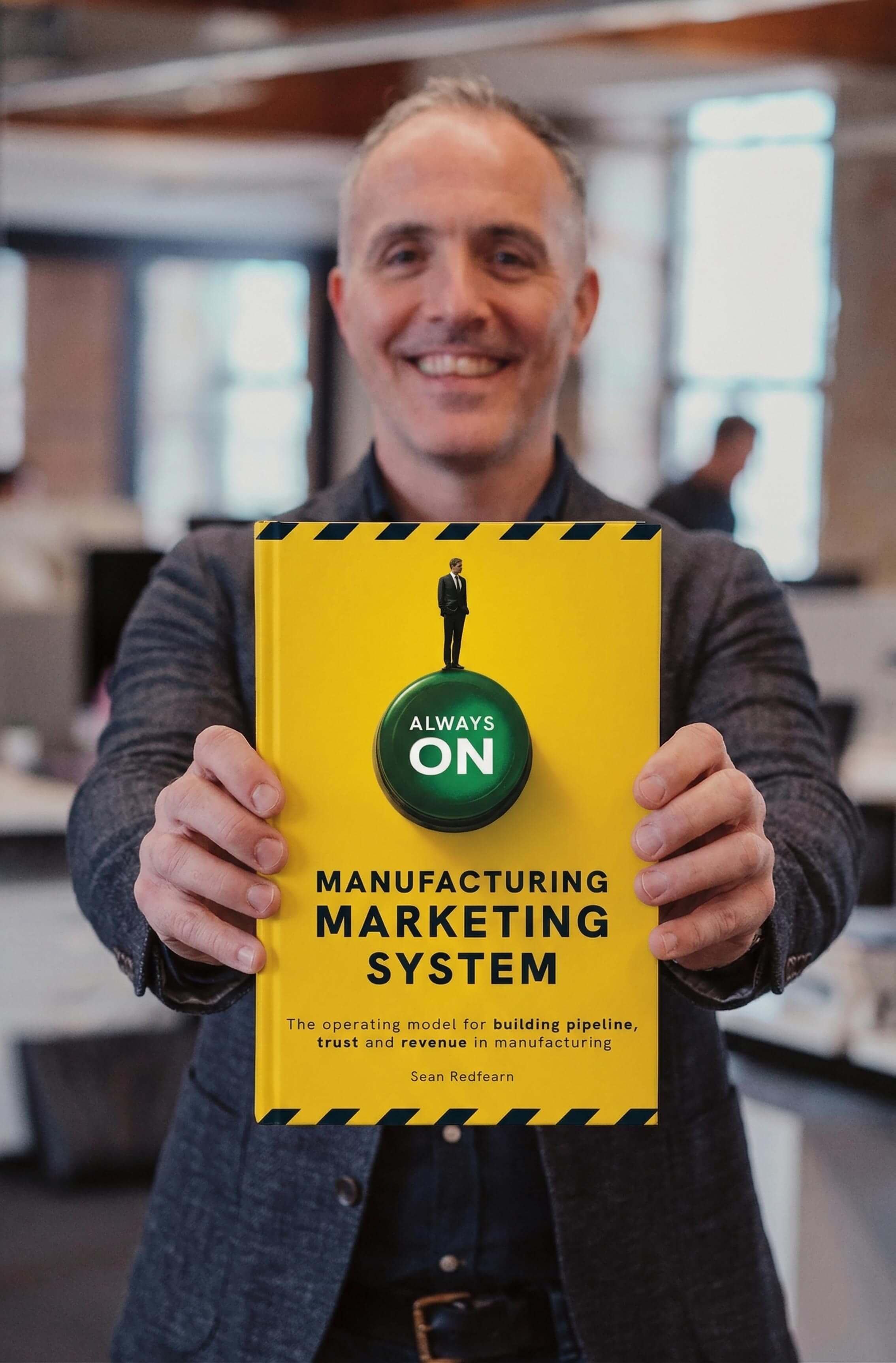 The Always-On Manufacturing Marketing System